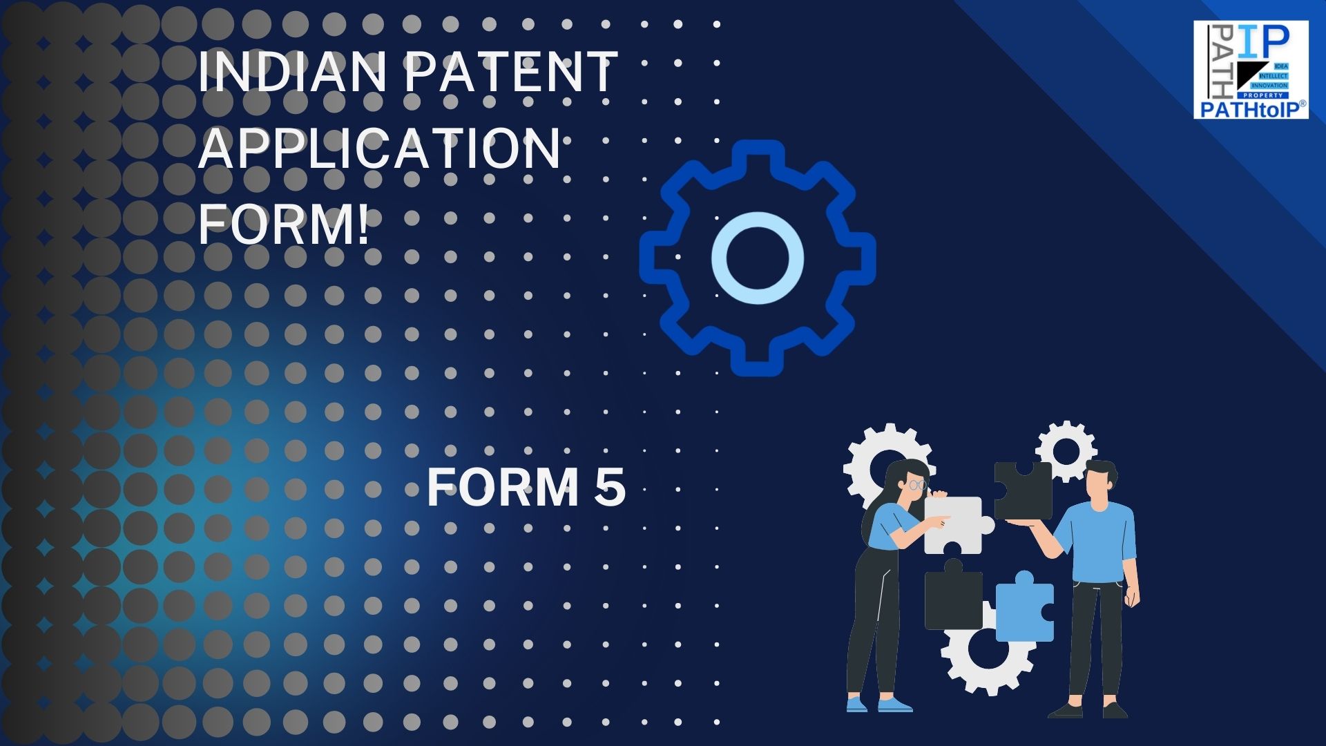 Indian Patent Forms: FORM 5